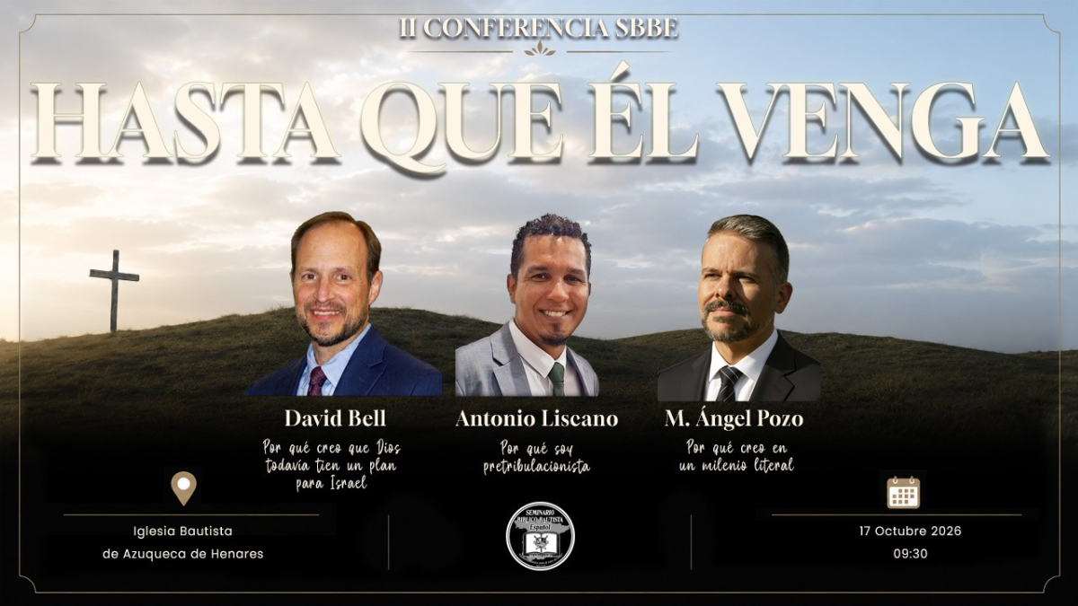 2ª conferencia "Hasta que Él venga"
